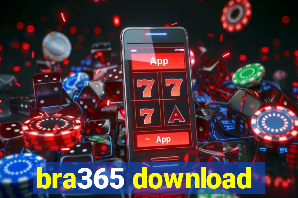 bra365 download